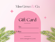 Miss Grove & Co. Gift Card